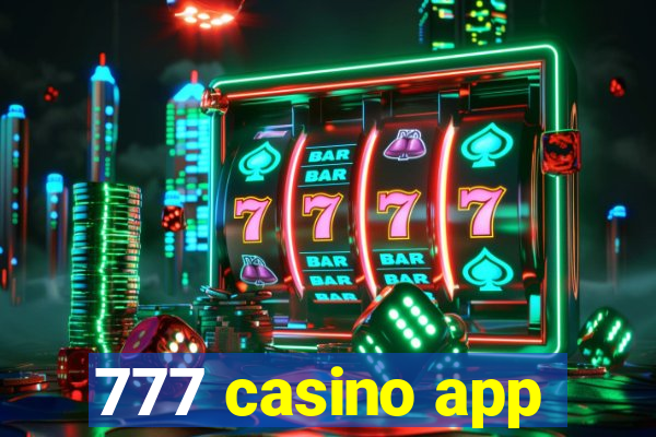 777 casino app